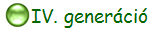 IV. gener�ci�